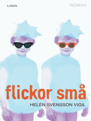 cover image of Flickor små